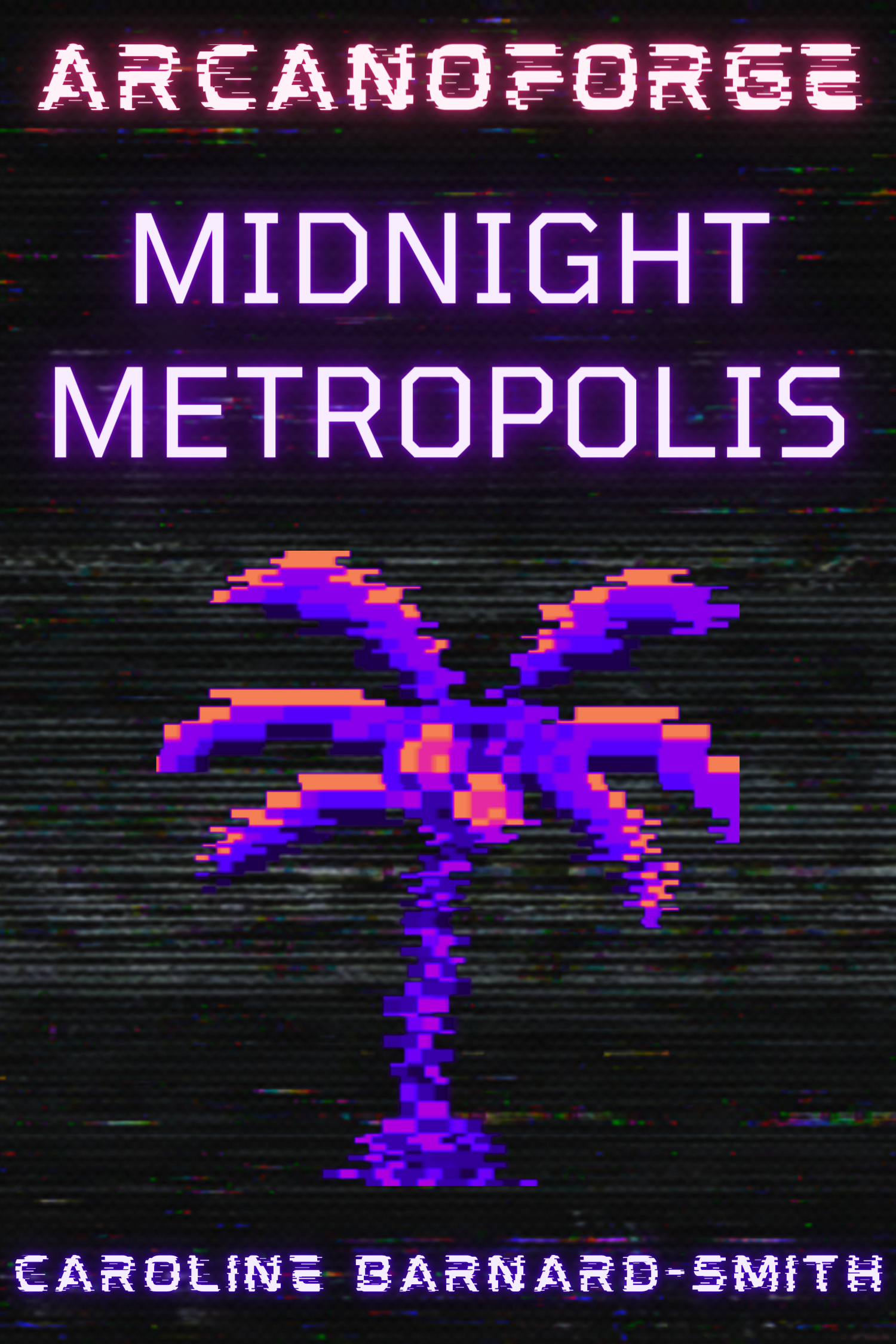 Arcanoforge: Midnight Metropolis